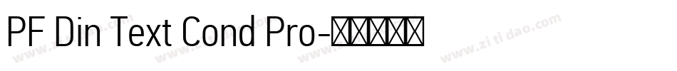 PF Din Text Cond Pro字体转换